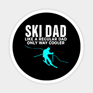 ski dad Magnet